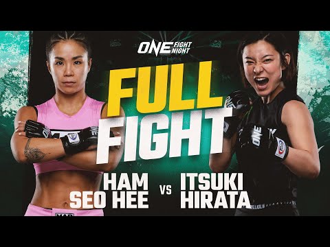 Ham Seo-hee vs Itsuki Hirata full fight