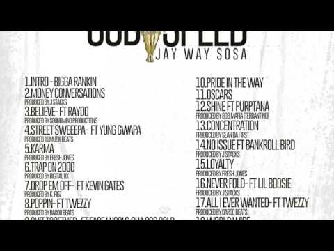 JayWay Sosa- Believe (Feat. Raydo)