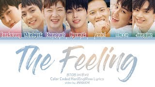 BTOB (비투비) - THE FEELING (Color Coded Lyrics Eng/Rom/Han) 가사