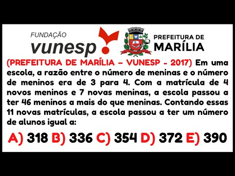 📚 RAZÃO E PROPORÇÃO | MATEMÁTICA BÁSICA | PREFEITURA DE MARÍLIA - VUNESP - 2017
