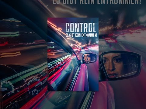 Control - Es gibt kein Entkommen!