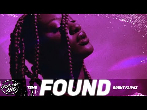 Tems - Found (Lyrics) ft. Brent Faiyaz