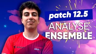 TFT ANALYSE PATCH NOTES 12.5 AVEC TORLK