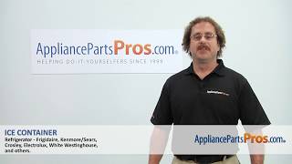 How To: Frigidaire/Electrolux Ice Container 240385201