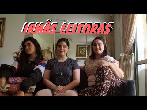 {IRMÃS LEITORAS} Como começamos a gostar de ler?