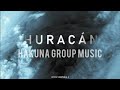 Hakuna Group Music - Huracán (Letra)