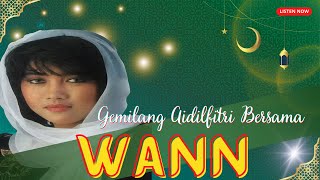 Download lagu Gemilang Aidilfitri Bersama Wann mp3