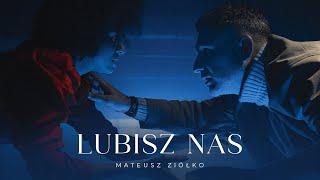 Mateusz Ziółko - Lubisz Nas