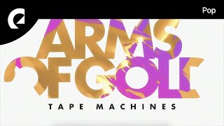 Tape Machines feat Mia Pfirrman - Arms of Gold