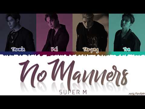 SuperM (슈퍼엠) - 'NO MANNERS' Lyrics [Color Coded_Han_Rom_Eng]