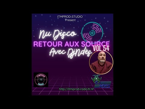 DjNdès Mix Live Sur ITMPROD Session Party Mix#178( Retour Aux Source Vol 45)