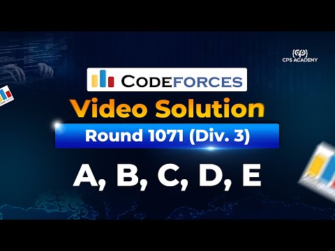 A, B, C, D, E - Codeforces Round 1071 (Div. 3) Video Solution in Bangla | CPS Academy