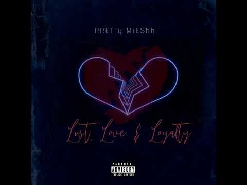 PrettyMieshh -  No Such Thing