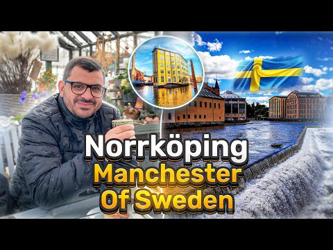 Explore  Norrköping ... a MUST visit Sweden city