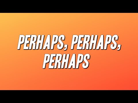 Doris Day - Perhaps, Perhaps, Perhaps (Lyrics)