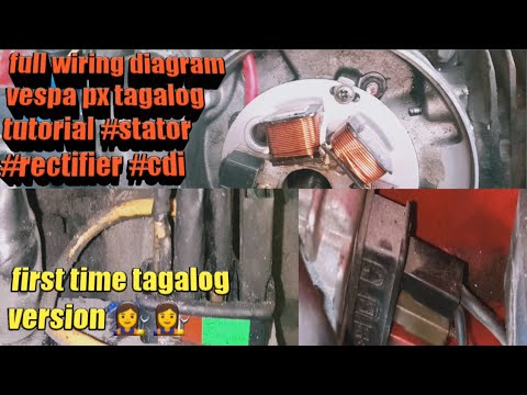 #stator #rectifier #CDI. full wiring diagram vespa px... tagalog tutorial