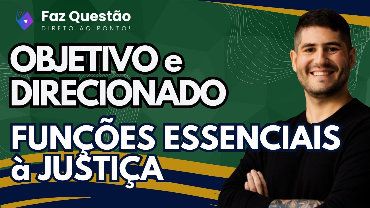 AULA 01 - LEGISLAÇÃO MPU - FUNÇÕES ESSENCIAIS à JUSTIÇA - CONCURSO MINISTÉRIO PÚBLICO da UNIÃO