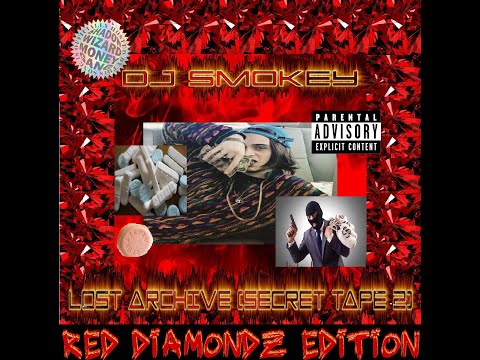 dj smokey - secret tape 2 red diamondz edition *HOSTED BY SHADOW WIZARD MONEY GANG*
