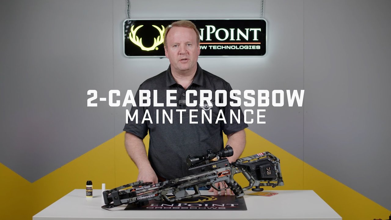 Maintenance Requirements for 2- Cable TenPoint and Wicked Ridge Crossbows