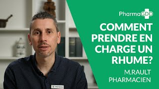 Rhume: Comment prendre en charge un rhume ?