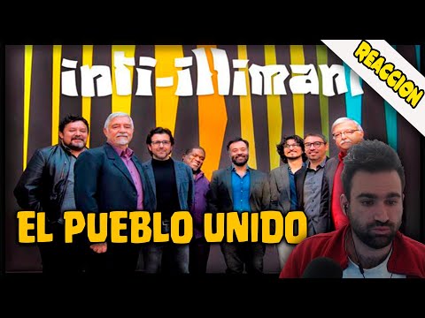 ESPAÑOL REACCIONA a INTI ILLIMANI - El pueblo unido jamás será vencido