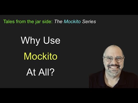 Why Use Mockito At All?