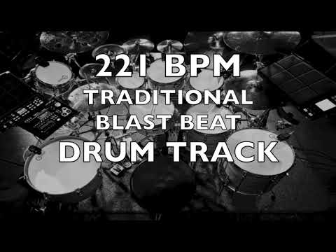 221 BPM TRADITIONAL BLAST BEAT DRUM TRACK