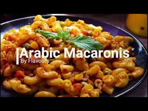 ARABIC MACARONI| By FLAVOURS