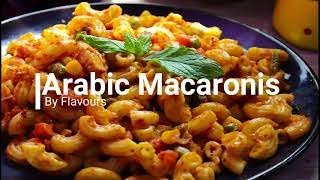 ARABIC MACARONI By FLAVOURS