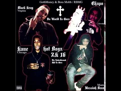 2k16 HOTBOYZ: THE NEW WAVE // DA WORLD IS OURS EP