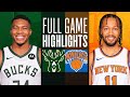 BUCKS at KNICKS | FULL GAME HIGHLIGHTS | December 23, 2023