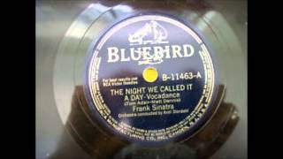 Frank Sinatra - The Night We Called It a Day (Bluebird 1942)