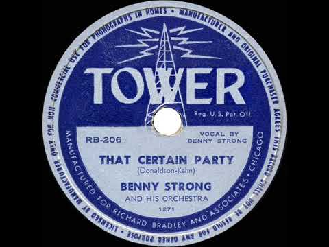1948 HITS ARCHIVE: That Certain Party - Benny Strong