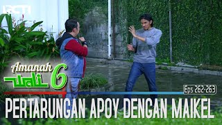 Download lagu Pertarungan Serius Anatara Apoy Dengan Maikel - Amanah Wali 6 mp3