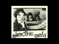 Electric Eels-Agitated/Cyclotron