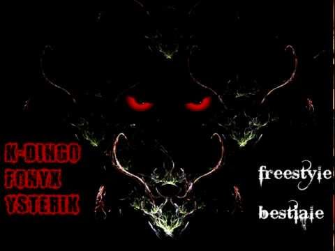 K-Dingo x Fonyx x Ysterik - Freestyle Bestiale