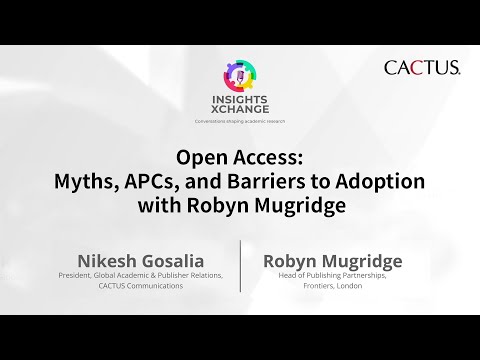 Open Access: Myths, APCs, and Barriers to Adoption with Robyn Mugridge