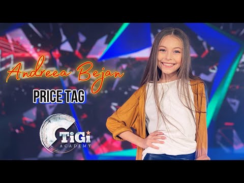 Andreea Bejan (TiGi Academy) - Price Tag