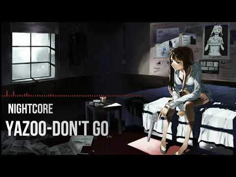 Yazoo- Don't Go [NIGHTCORE]
