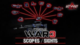 World War 3. Scopes and Sights