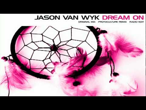 Jason van Wyk - Dream On