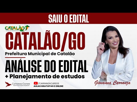 Concurso Catalão-GO: Análise do Edital e Planejamento de Estudos para Aprovação