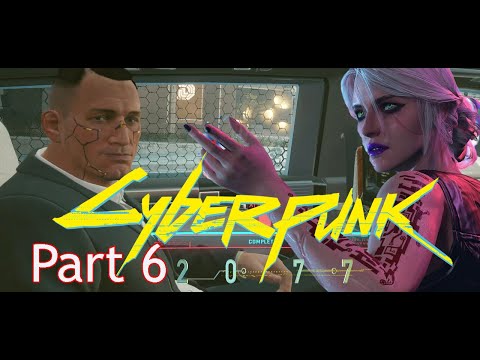 Cyberpunk 2077 Walkthrough Part 6 Cyberpunk 2077 PS5 4K 60FPS HDR Gameplay No Commentary
