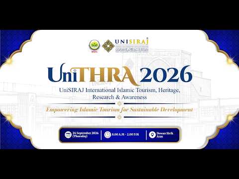 (🔴LIVE) 24-09-2026 UniSIRAJ International Islamic Tourism, Heritage, Research & Awareness