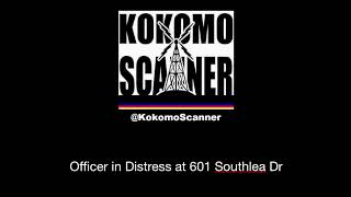 Officer in Distress at 601 Southlea Dr