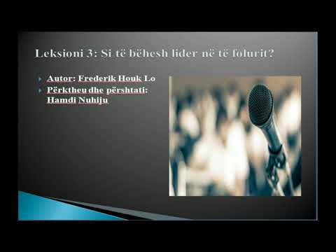 Leksioni 3 : Si të bëhesh lider në të folurit?