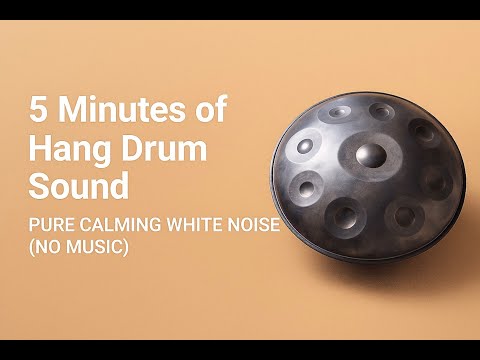5-Minute Hang Drum Relaxation | Calming Handpan Meditation Music for Stress Relief