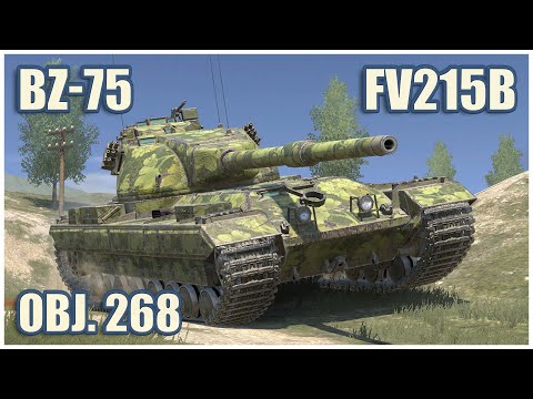 FV215b, BZ-75 & Object 268 • WoT Blitz Gameplay