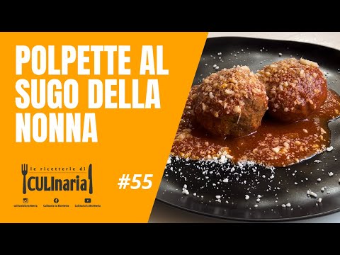 CULInaria | Polpette al Sugo della Nonna 🧑‍🍳🧆 🍅 | 55