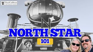North Star 101 🌟 | Everything You Need to Know About Royal Caribbean’s Iconic Observation Pod